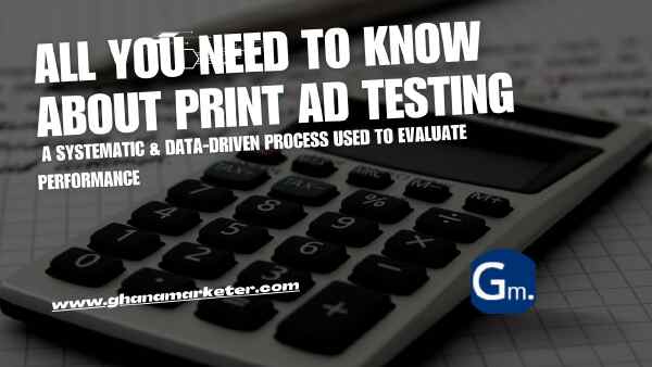 Cracking the Code of Print Ad Testing: All the important things you must know