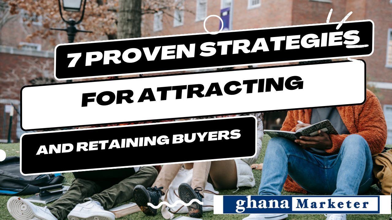 Create Your Own Demand Strategy: 7 Proven Strategies for Attracting and Retaining Buyers